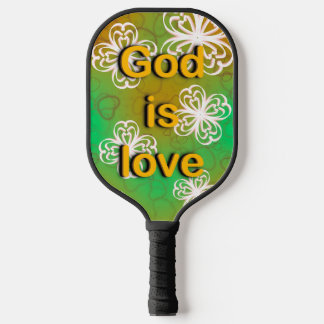 God is love  pickleball paddle