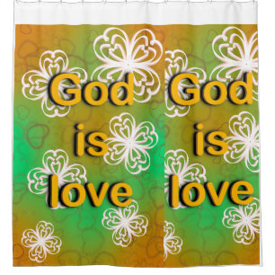 God is love  shower curtain