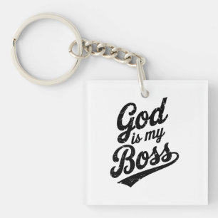 God is my boss key ring