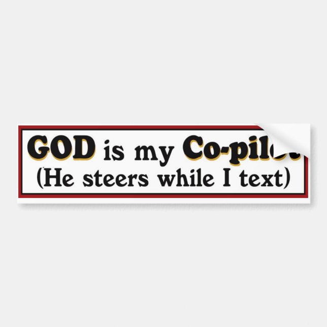 "God Is My Co-Pilot" bumper sticker. Bumper Sticker (Front)
