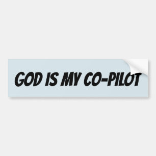GOD IS MY CO-PILOT BUMPER STICKERS