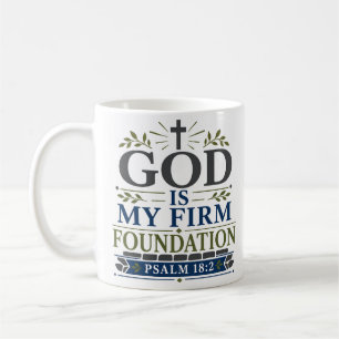 God Is My Firm Foundation Daily Faith Devotional Coffee Mug