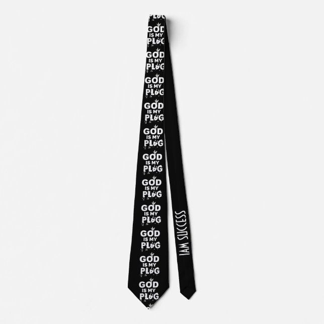 GOD IS MY PLUG TIE (Front)