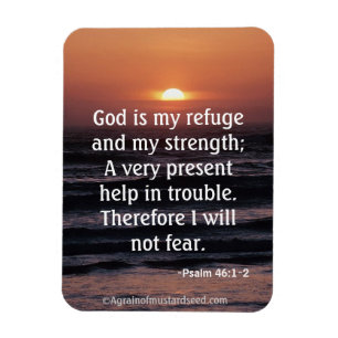 God is my refuge and my strength Bible Quote Magnet