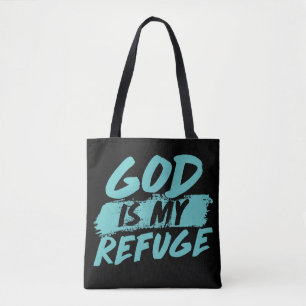 God is my Refuge Tote Bag