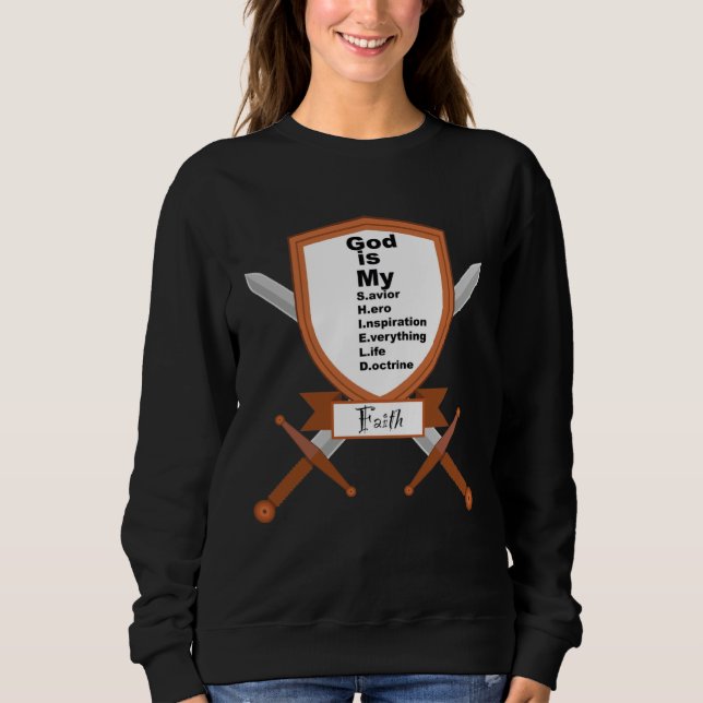God is My Shield Apparel Sweatshirt (Front)