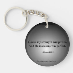 God is my strength Bible Quote Key Ring
