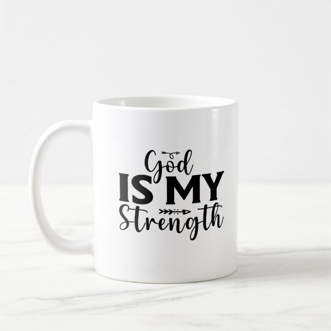 God is My Strength Coffee Mug (Left)
