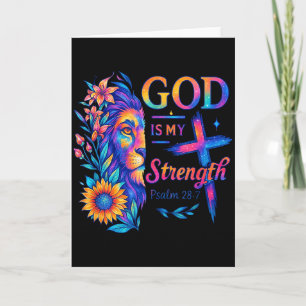 God Is My Strength Psalm 28_7 Lion Tee Card