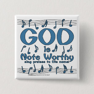God is Note Worthy 15 Cm Square Badge