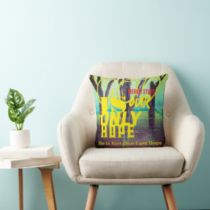 god is our only hope T-Shirt Cushion