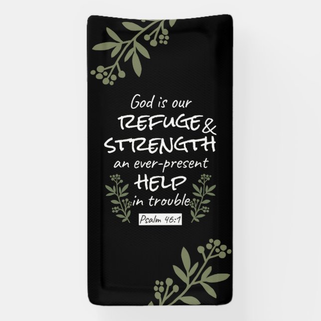 'God is Our Refuge and Strength' Psalm 46:1 Banner (Vertical)