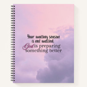 God is preparing.... Christian typography Notebook