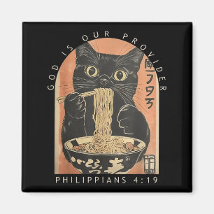 God is Provider Funny Cat Eating Ramen Japanese Magnet