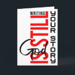 God Is Still Writing Your Story Inspirational Chri Card<br><div class="desc">God Is Still Writing Your Story Inspirational Christian Life Tank Top</div>