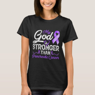 God Is Stronger Than Pancreatic Breast Cancer Awar T-Shirt