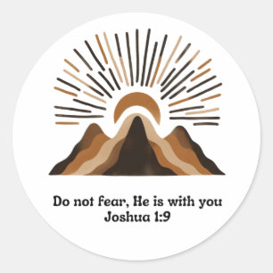 God is with you – Joshua 1:9   Boho mountains, min Classic Round Sticker