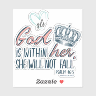 God is within her, Psalm 46:5 ©GraphicLoveShop