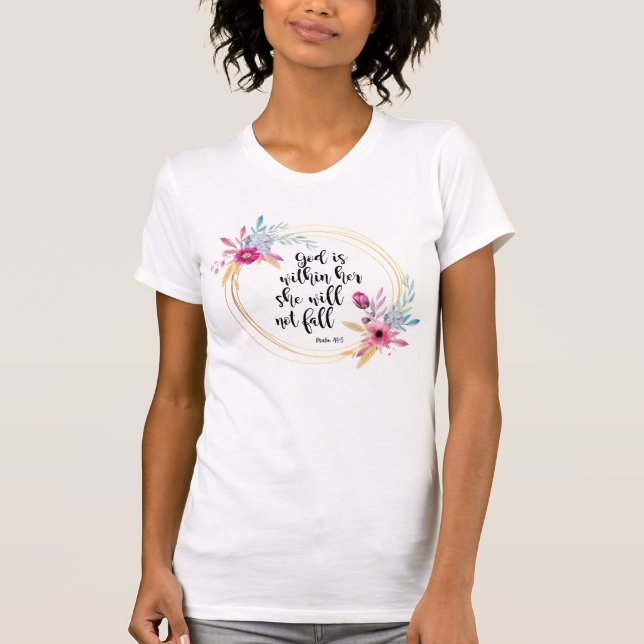 God is Within Her Psalm 46:5 T-Shirt (Front)