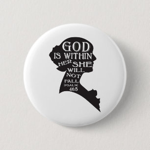God Is Within Her She Will Not Fall 6 Cm Round Badge