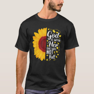 God Is Within Her She Will Not Fall Christian Vers T-Shirt