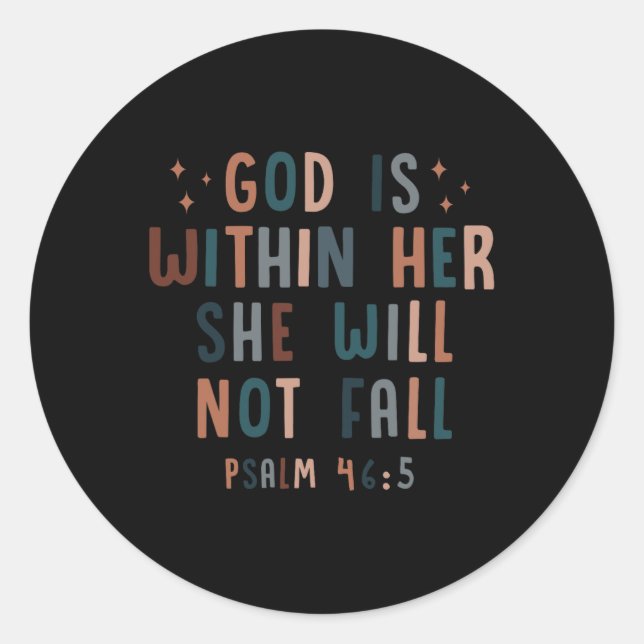 God Is Within Her She Will Not Fall Fall Autumn Classic Round Sticker (Front)