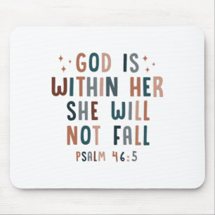 God Is Within Her She Will Not Fall Mouse Pad