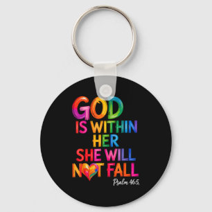 God Is Within Her She Will Not Fall Psalm 46-5 Key Ring