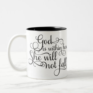 God is Within Her She Will Not Fall Two-Tone Coffee Mug