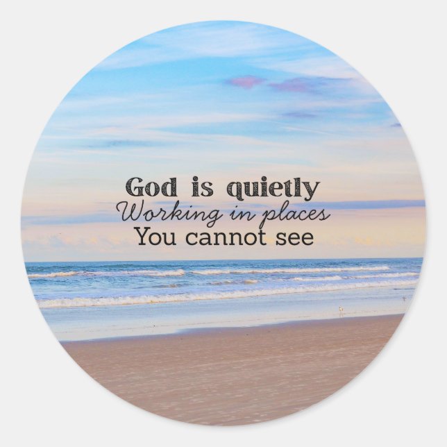 God is working Christian typography Biblical  Classic Round Sticker (Front)