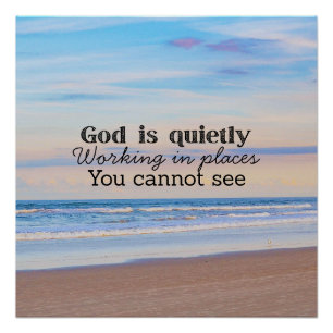 God is working Christian typography Biblical Poster