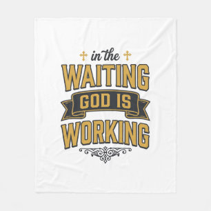 God Is Working Vintage Faith Typography Shirt_1 Fleece Blanket