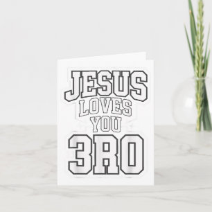 God Jesus Love You Bro Funny Christian Teen Girl B Card