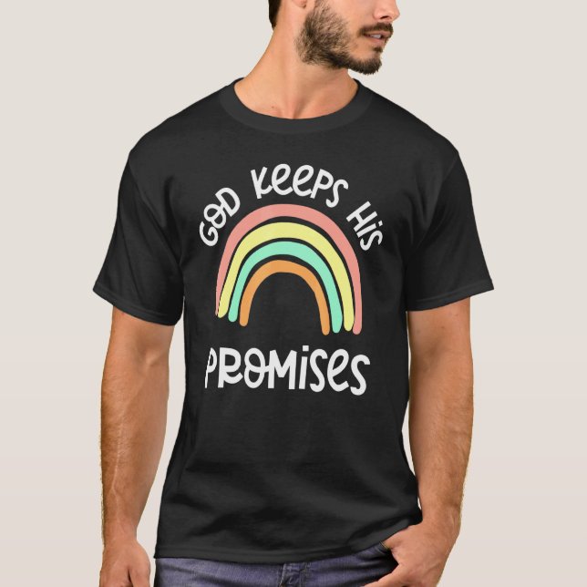 God Keeps His Promises Christian Rainbow Bible Gen T-Shirt (Front)
