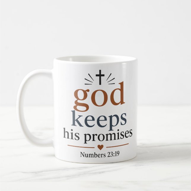 God Keeps His Promises Christian Scripture Quote Coffee Mug (Left)