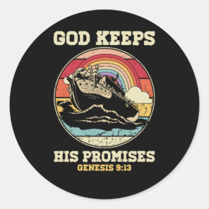 God Keeps His Promises Genesis 9 13 Rainbow Noah A Classic Round Sticker