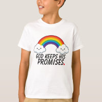 God Keeps His Promises Rainbow Kids Shirt