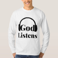 God Listens Faith Based Quote Men's