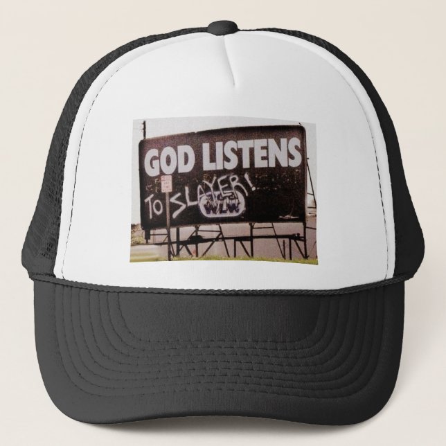 God Listens To Slayer Trucker Hat (Front)