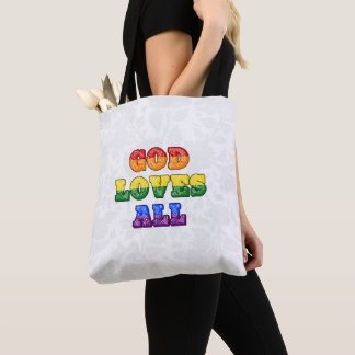 "God Loves All" Gay/LGBTQIA+/Queer Christian Pride Tote Bag