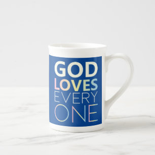 God Loves Everyone Bone China Mug