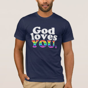 God loves gays! T-Shirt