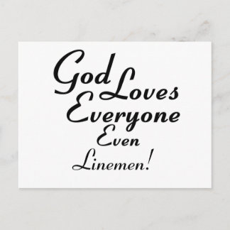 God Loves Linemen! Postcard