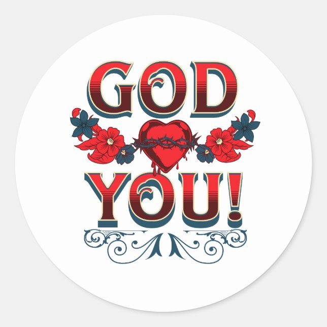 God Loves You Classic Round Sticker (Front)