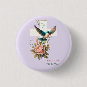 God Loves You Cross and Bird  Design 3 Cm Round Badge