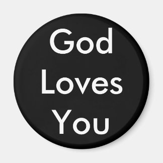 God Loves You Magnet