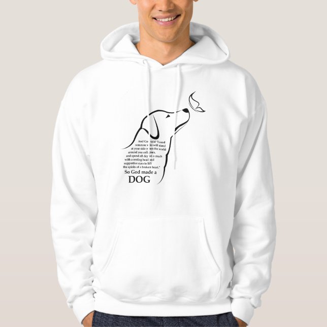 God Made a Dog Hoodie (Front)