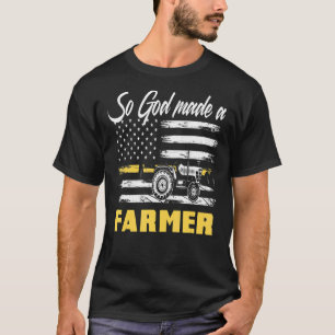 God Made A Farmer American Flag Tractor Farmer T-Shirt