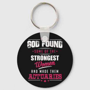 God Made Actuaries Hilarious Profession Design Key Ring