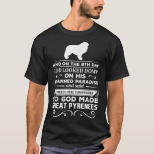 God made Great Pyrenees Dog Gift Shirt for Christi